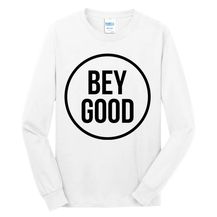 Bey Good Circle Logo Tall Long Sleeve T-Shirt