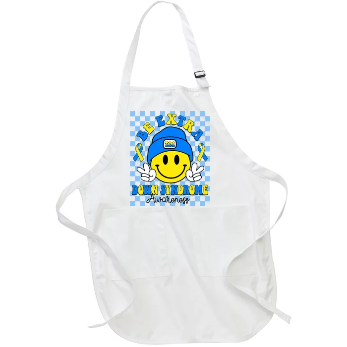 Be Extra Yellow And Blue Smile Face Down Syndrome Awareness Full-Length Apron With Pocket