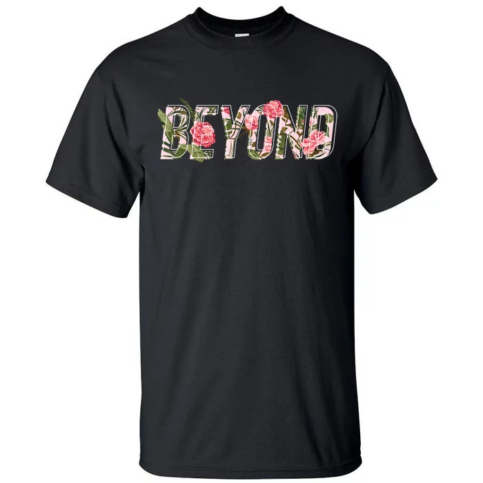 Beyond Flower Floral Style Tall T-Shirt