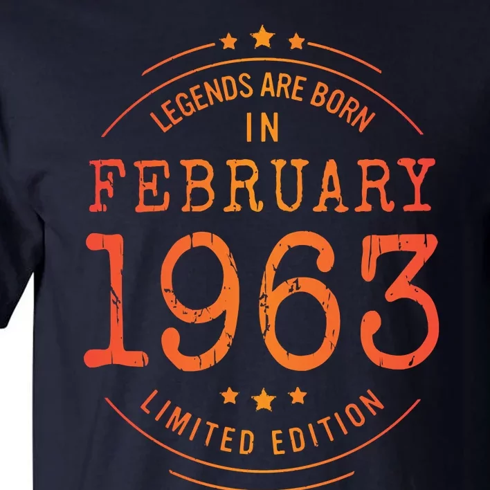 Birthday February 1963 Year Limited Edition Used Legends Tall T-Shirt