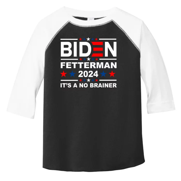 Biden Fetterman 2024 It's A No Brainer Toddler Fine Jersey T-Shirt