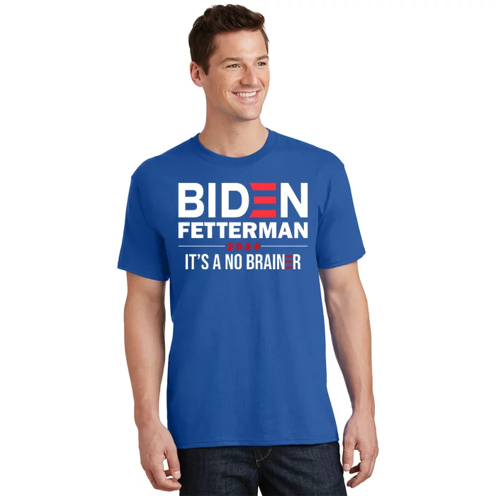 Biden Fetterman 2024 It's A No Brainer 24 Election USA T-Shirt