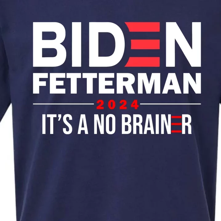 Biden Fetterman 2024 It's A No Brainer 24 Election USA Sueded Cloud Jersey T-Shirt