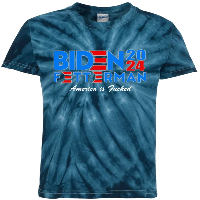 Biden Fetterman 2024 America Is Fucked Funny Kids Tie-Dye T-Shirt