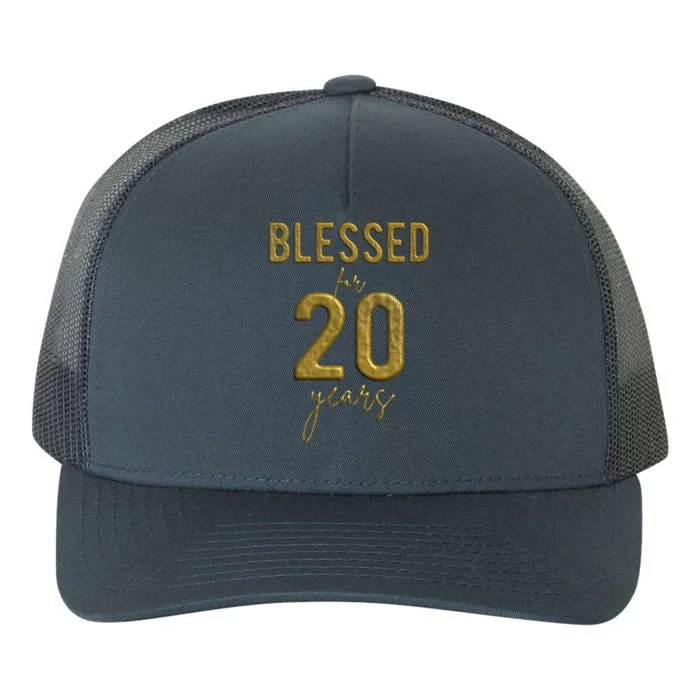 Blessed For 20 Years Old 20th Birthday Christmas Great Gift Cute Gift Yupoong Adult 5-Panel Trucker Hat