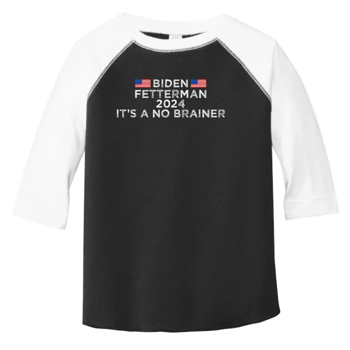 Biden Fetterman 2024 ItS A No Brainer Political Biden Toddler Fine Jersey T-Shirt