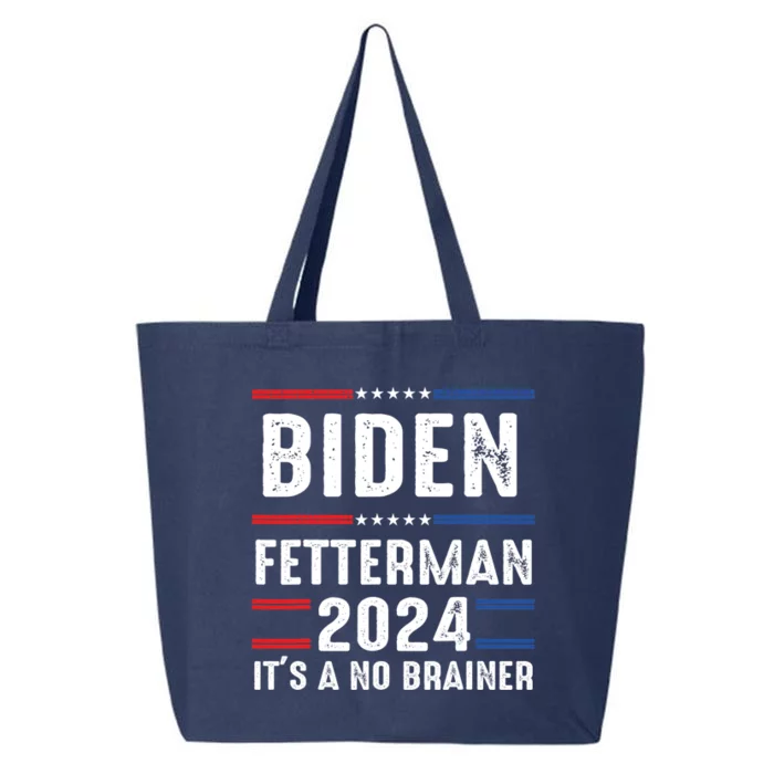 Biden Fetterman 2024 Its A No Brainer 25L Jumbo Tote