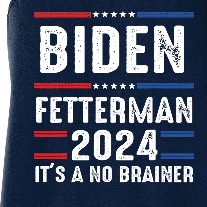 Biden Fetterman 2024 Its A No Brainer Women's Racerback Tank