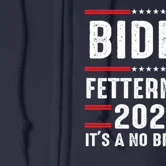 Biden Fetterman 2024 Its A No Brainer Full Zip Hoodie