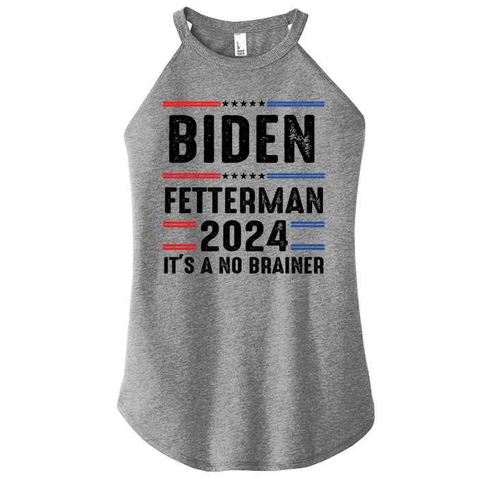 Biden Fetterman 2024 Its A No Brainer Women’s Perfect Tri Rocker Tank