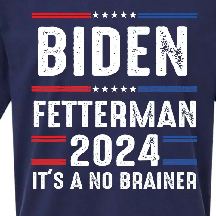 Biden Fetterman 2024 Its A No Brainer Sueded Cloud Jersey T-Shirt