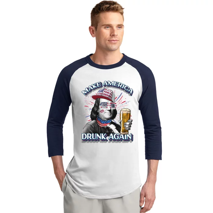 Benjamin Franklin 4th Of July Make America Drunk Again Usa Gift Baseball Sleeve Shirt