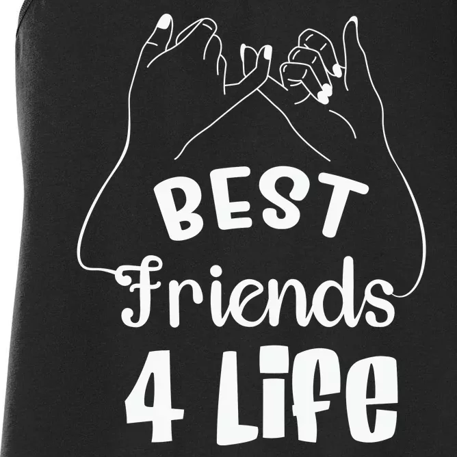 Best Friends 4 Life , Best Friends For Life Women's Racerback Tank