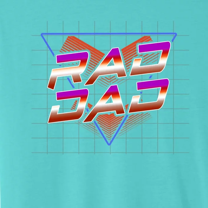 Best Father 80S Rad Dad FatherS Day Must Have Cute Gift ChromaSoft Performance T-Shirt