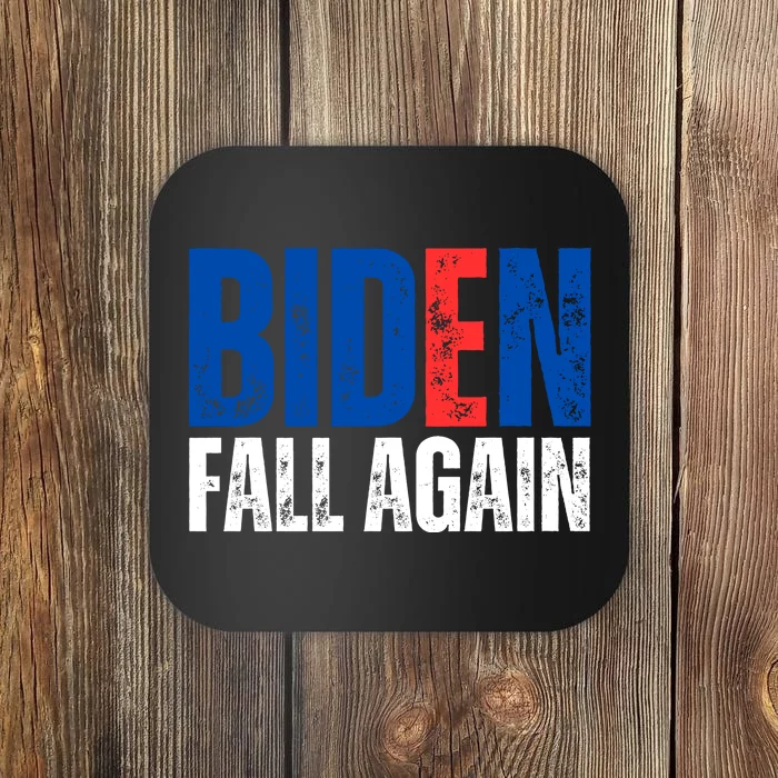 Biden Fall Again Funny Joe Biden Coaster