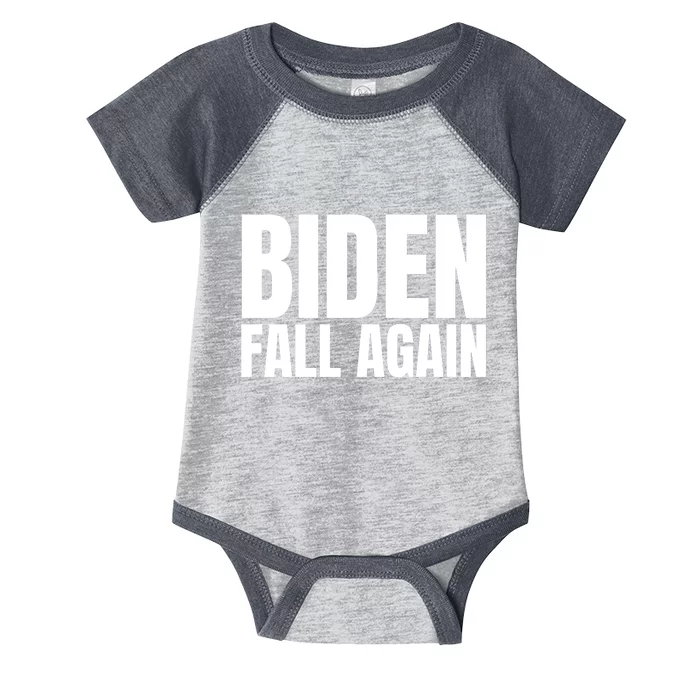 Biden Fall Again Funny Joe Biden Infant Baby Jersey Bodysuit