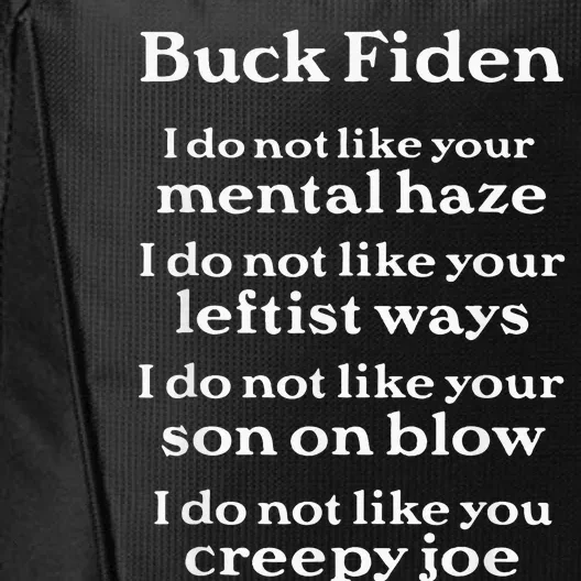 Buck Fiden Anti Biden City Backpack