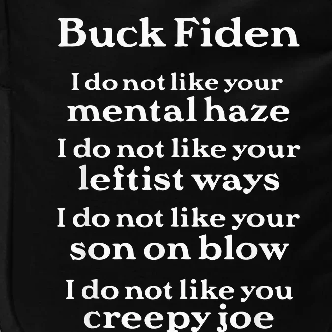 Buck Fiden Anti Biden Impact Tech Backpack