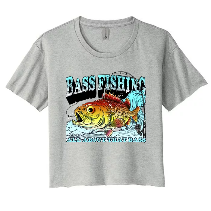 Bass Fishing All About That Bass Women's Crop Top Tee