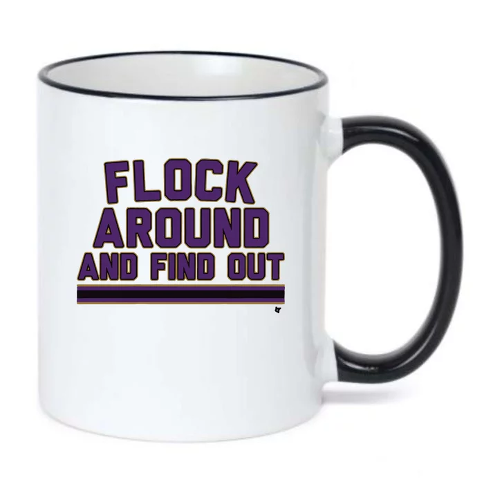 Baltimore Flock Around And Find Out Black Color Changing Mug