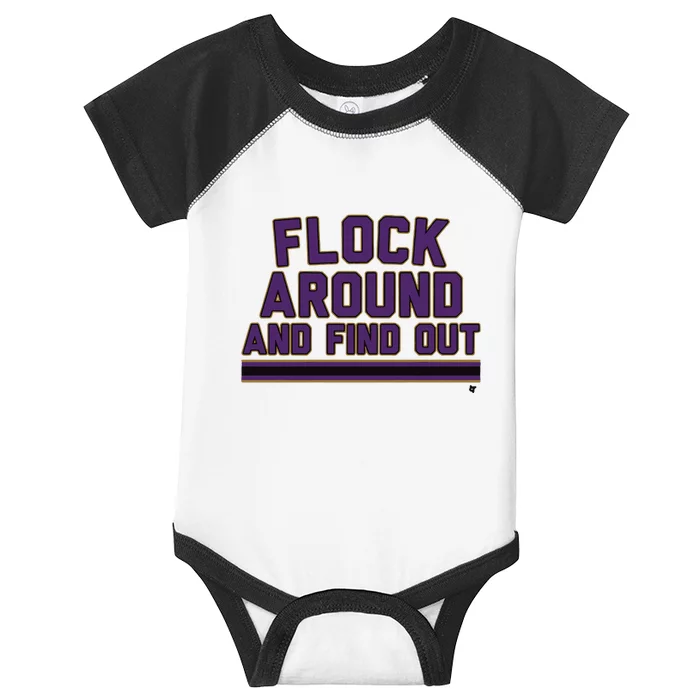 Baltimore Flock Around And Find Out Infant Baby Jersey Bodysuit