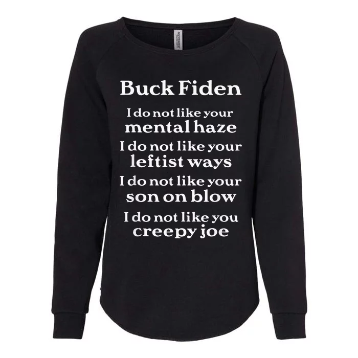 Buck Fiden Anti Biden Womens California Wash Sweatshirt