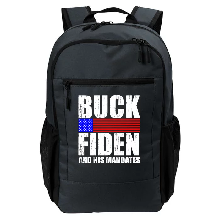 Buck Fiden And His Mandates Daily Commute Backpack