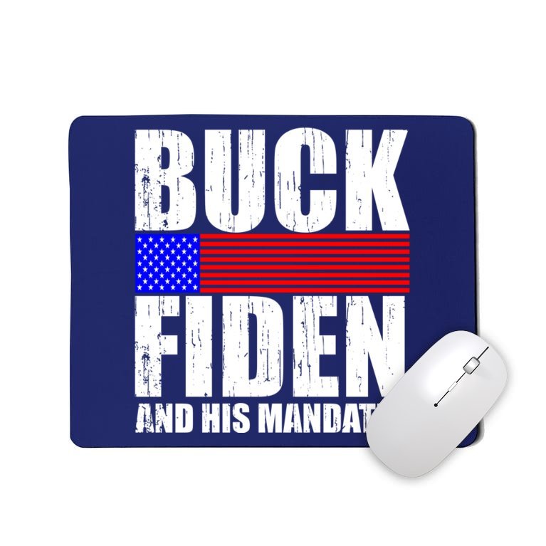 Buck Fiden And His Mandates Mousepad