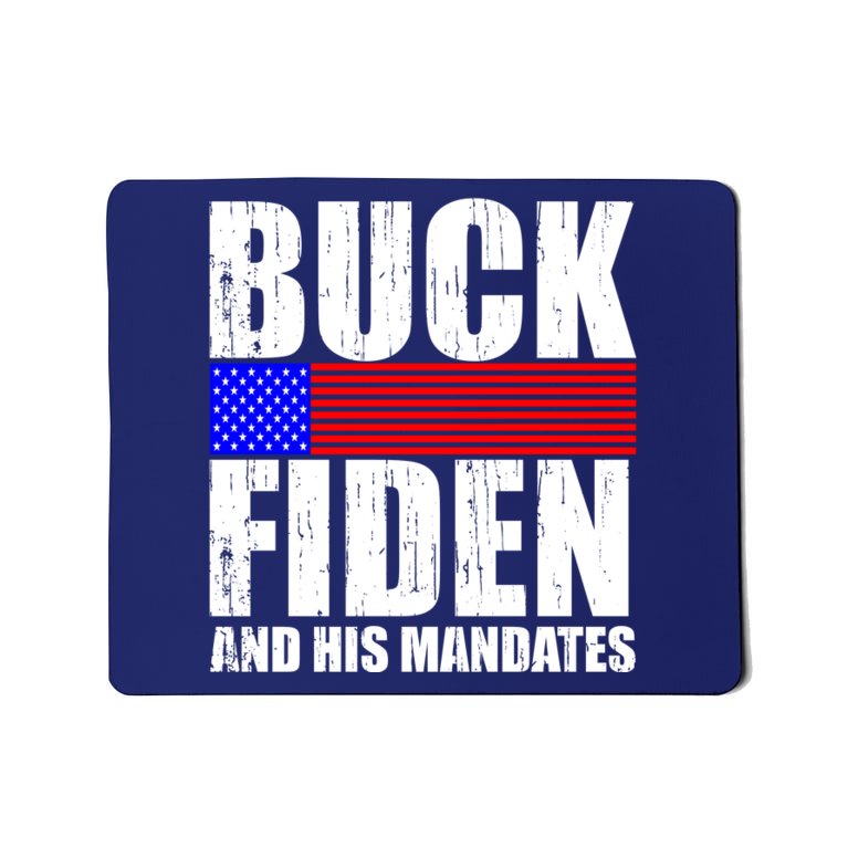 Buck Fiden And His Mandates Mousepad