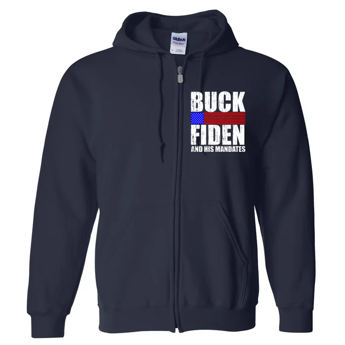 Buck Fiden And His Mandates Full Zip Hoodie