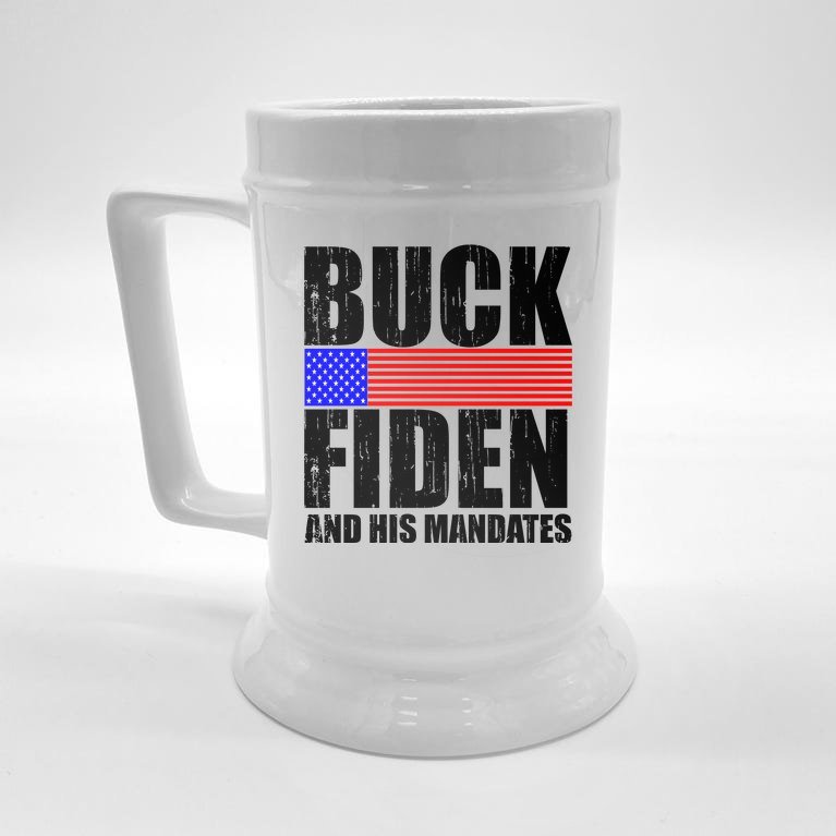 Buck Fiden And His Mandates Beer Stein