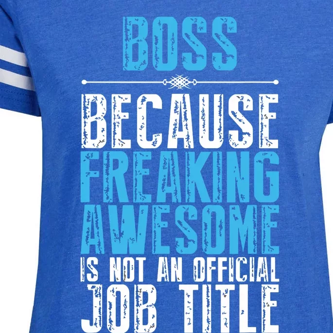 Boss Freaking Awesome Job Title Funny Boss Day Quote Enza Ladies Jersey Football T-Shirt