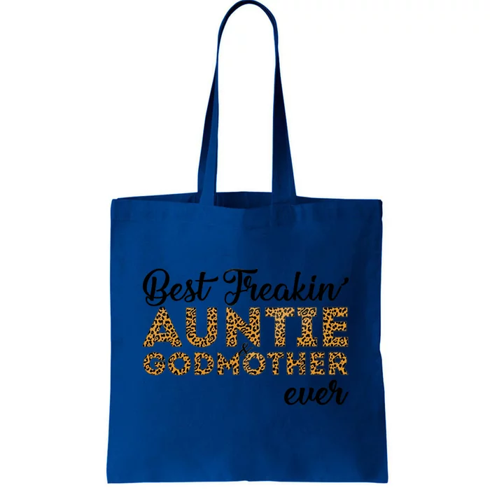 Best Freakin Auntie Godmother Ever Pattern Gift Meaningful Gift Tote Bag