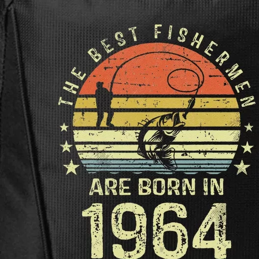 Best Fishermen Are Born In 1964 57th Birthday Fishing Gift City Backpack