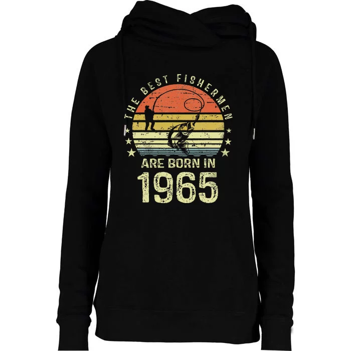 Best Fishermen Are Born In 1965 56th Birthday Fishing Gift Womens Funnel Neck Pullover Hood