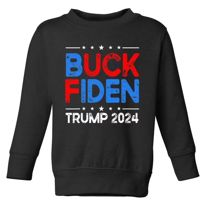 Buck Fiden Anti Biden Funny Impeach Joe Biden Toddler Sweatshirt