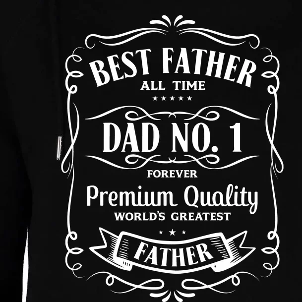 Best Father All Time No. 1 Premium Quality Print Womens Funnel Neck Pullover Hood