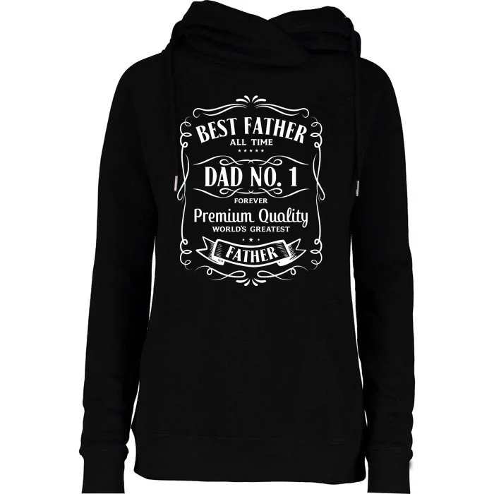 Best Father All Time No. 1 Premium Quality Print Womens Funnel Neck Pullover Hood