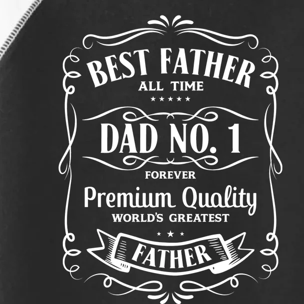 Best Father All Time No. 1 Premium Quality Print Toddler Fine Jersey T-Shirt