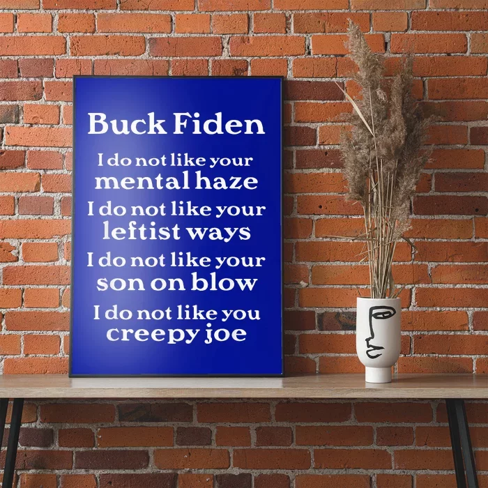 Buck Fiden Anti Biden Poster