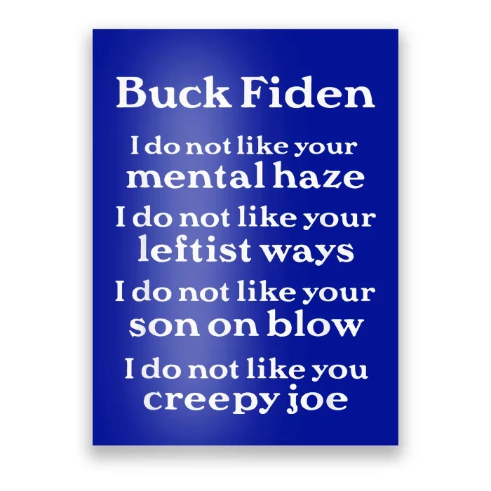 Buck Fiden Anti Biden Poster