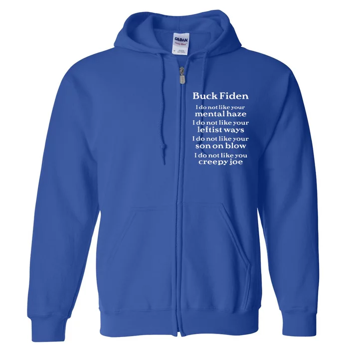 Buck Fiden Anti Biden Full Zip Hoodie