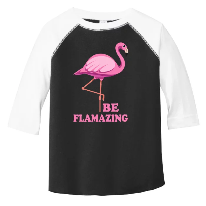 Be Flamazing Amazing Flamingo Design For Wo And Girl Toddler Fine Jersey T-Shirt