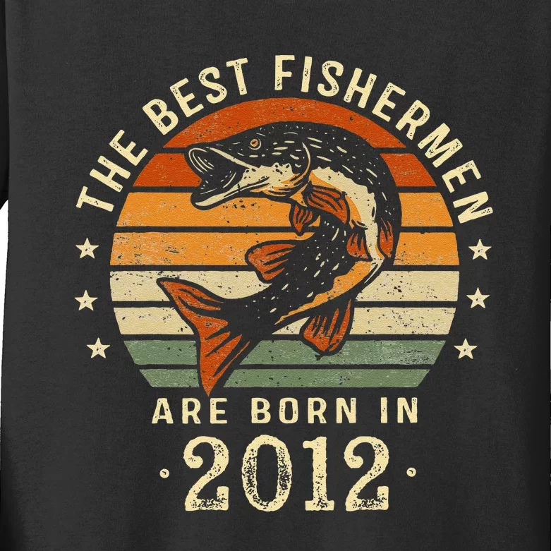 Best Fishermen Are Born In 2012 11th Birthday Fishing Gifts Kids Long Sleeve Shirt