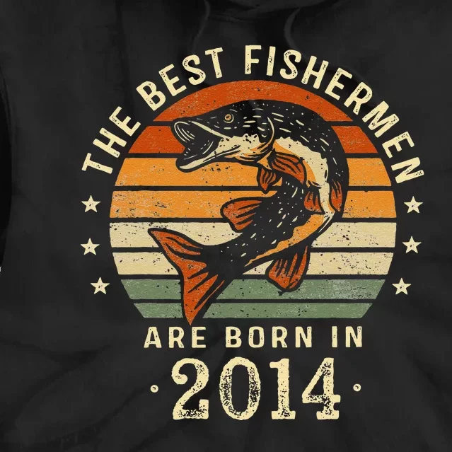 Best Fishermen Are Born In 2014 9th Birthday Fishing Gifts Tie Dye Hoodie