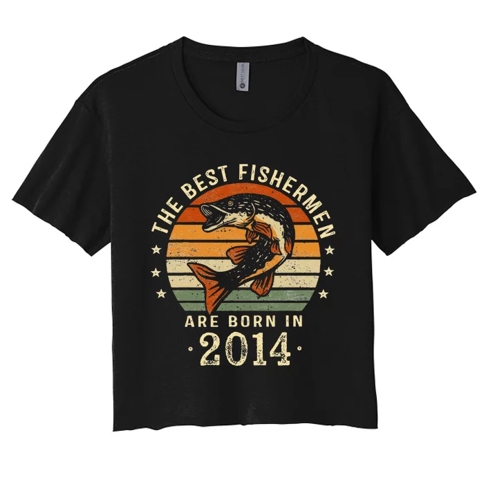 Best Fishermen Are Born In 2014 9th Birthday Fishing Gifts Women's Crop Top Tee