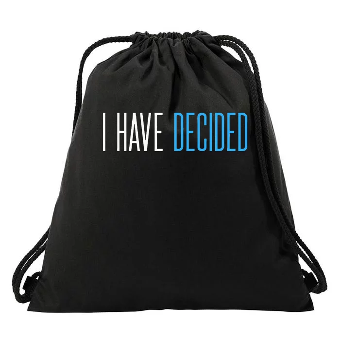 Baptism For Adults Women Men I Have Decided Drawstring Bag