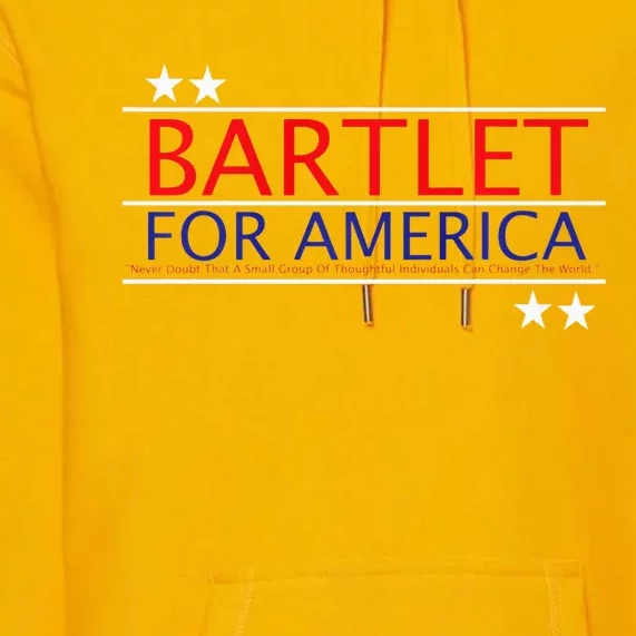 Bartlet For America Premium Hoodie