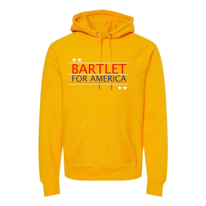 Bartlet For America Premium Hoodie