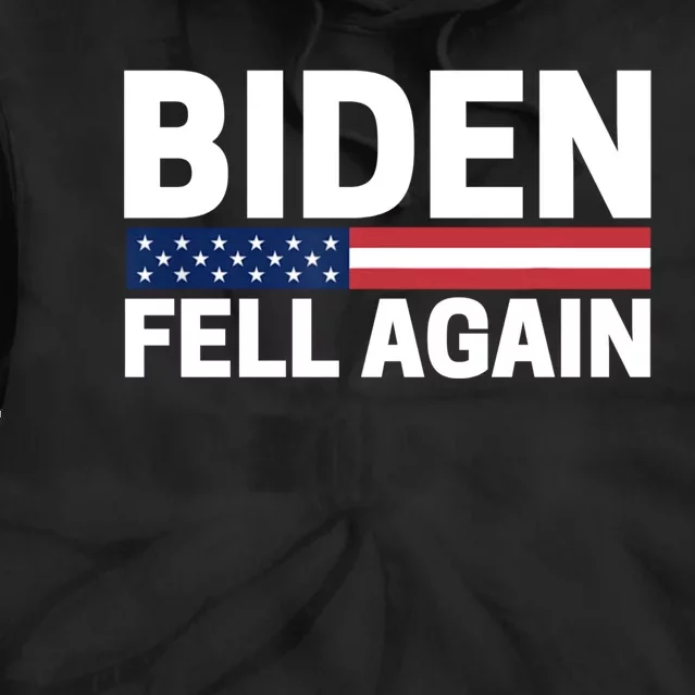 Biden Fell Again Funny Joe Biden Tie Dye Hoodie